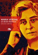 Maria Vérone- Un destin féministe